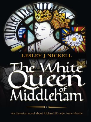 cover image of The White Queen of Middleham